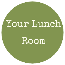 Your Lunch Room